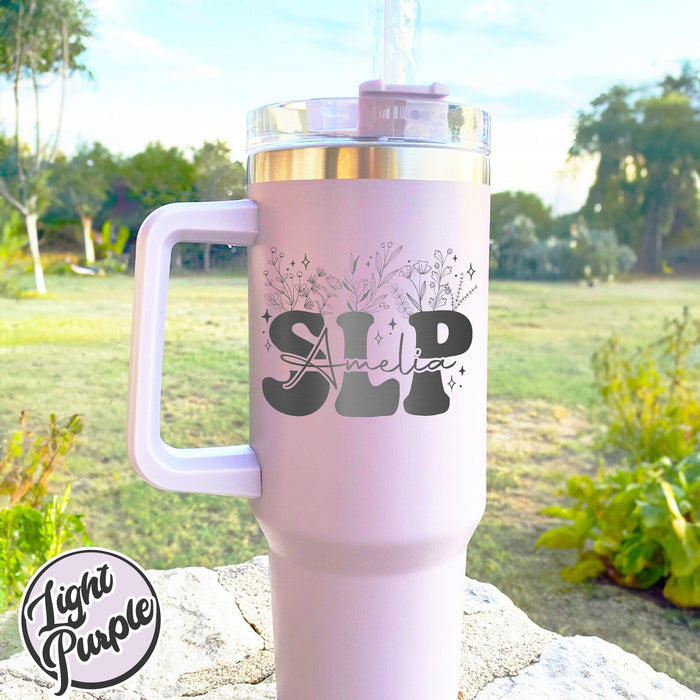 Speech Language Pathologist Gift, Slp Gift, Speech Graduation Gift, Laser Engraved Tumbler 40 Oz, Personalized - Gift, Floral Tumbler 40OZ