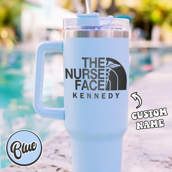 The Nurse Face Tumbler 40oz, Gift For Nurse,Registered Nurse Laser Tumbler,Personalized Gifts, Nurse Tumbler 40oz, Nurse Tumbler With Handle